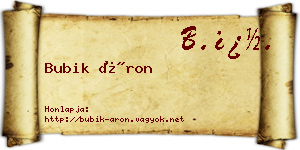 Bubik Áron névjegykártya